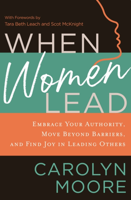 Book cover of: When Women Lead. By: Carolyn Moore