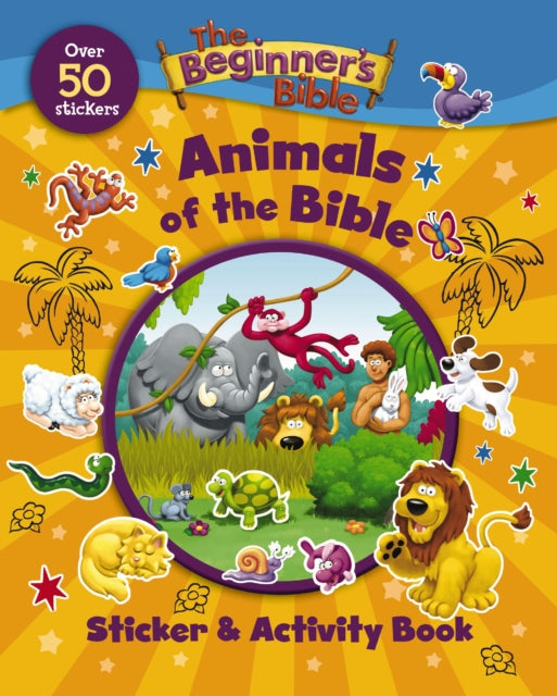 Book cover of: Beginner's Bible Animals of the Bible Sticker and Activity Book. By: The Beginner's Bible