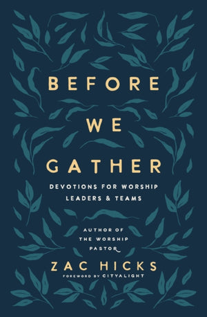 Before We Gather