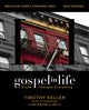 Book cover of: Gospel in Life Bible Study Guide plus Streaming Video, Updated Edition. By: Timothy Keller