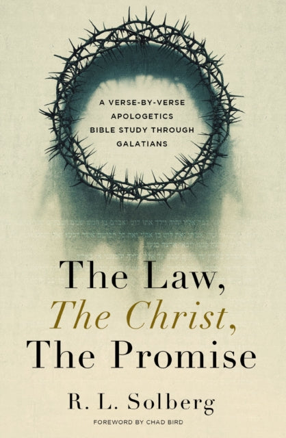 The Law, the Christ, the Promise