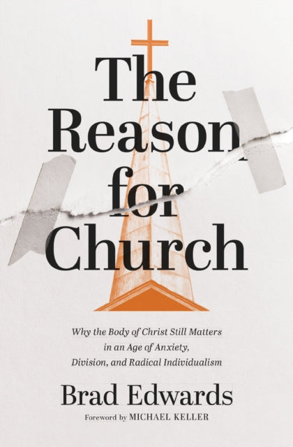 The Reason for Church