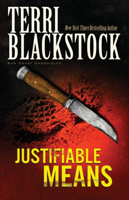 Book cover of: Justifiable Means. By: Terri Blackstock
