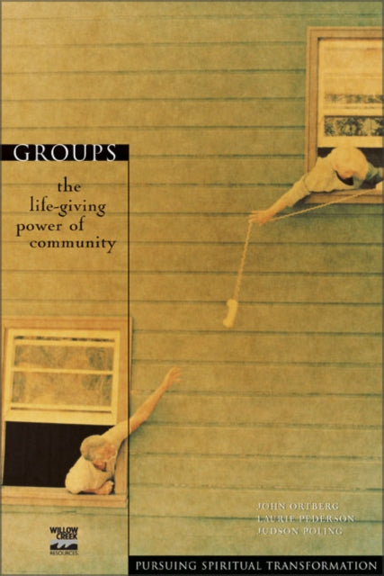 Book cover of: Groups. By: John Ortberg