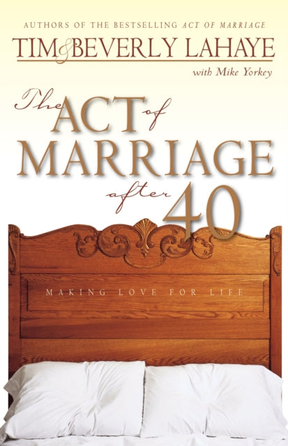 The Act of Marriage After 40