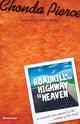 Book cover of: Roadkill on the Highway to Heaven. By: Chonda Pierce