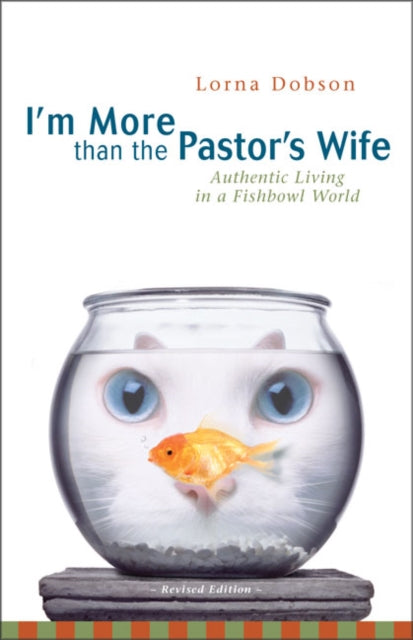 Book cover of: I'm More Than the Pastor's Wife