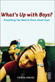 Book cover of: What's Up with Boys?. By: Crystal Kirgiss