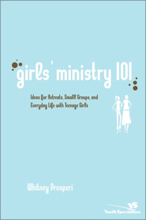 Girls' Ministry 101