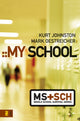 Book cover of: My School. By: Kurt Johnston