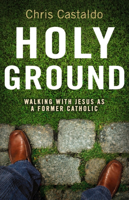 Book cover of: Holy Ground. By: Chris Castaldo