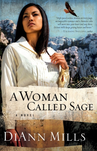 Book cover of: Woman Called Sage. By: DiAnn Mills, Diann Mills