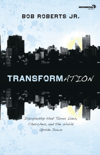 Book cover of: Transformation. By: Roberts, Bob, Jr.
