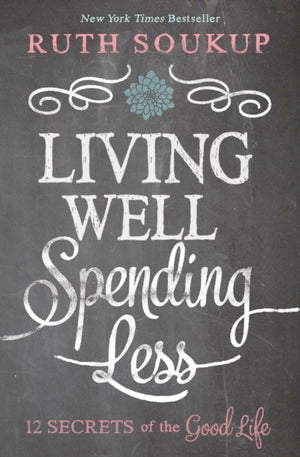 Living Well, Spending Less
