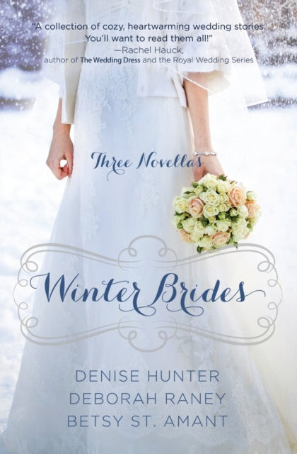 Book cover of: Winter Brides. By: Denise Hunter