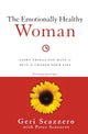 Book cover of: Emotionally Healthy Woman. By: Geri Scazzero