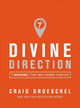 Book cover of: Divine Direction. By: Craig Groeschel