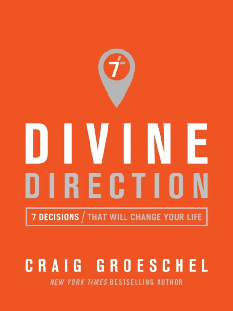 Book cover of: Divine Direction. By: Craig Groeschel