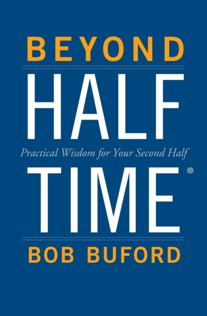 Book cover of: Beyond Halftime. By: Bob P. Buford