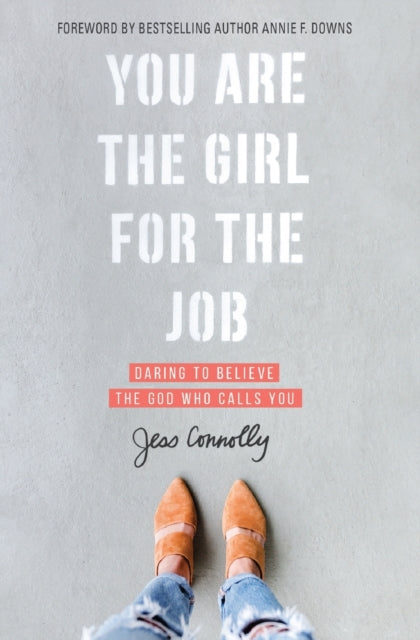 You Are the Girl for the Job