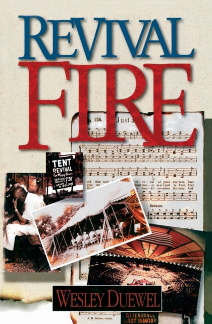 Book cover of: Revival Fire. By: Wesley L. Duewel