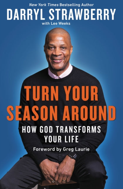 Book cover of: Turn Your Season Around. By: Darryl Strawberry