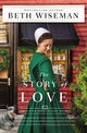 Book cover of: Story of Love. By: Beth Wiseman
