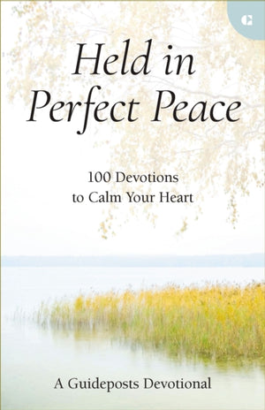 Held in Perfect Peace