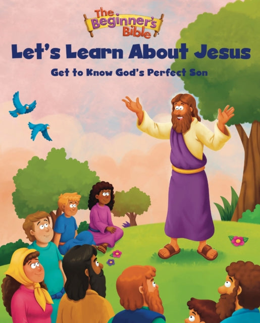 Book cover of: Beginner's Bible Let's Learn About Jesus. By: The Beginner's The Beginner's Bible