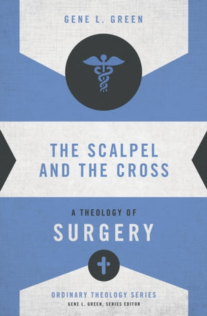 The Scalpel and the Cross