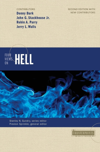 Book cover of: Four Views on Hell. By: Denny Burk