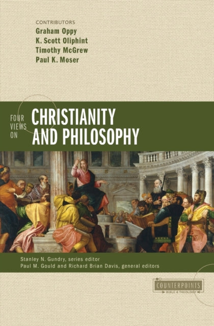 Four Views on Christianity and Philosophy