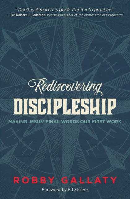 Book cover of: Rediscovering Discipleship. By: Robby Gallaty