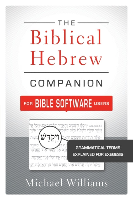 Book cover of: Biblical Hebrew Companion for Bible Software Users