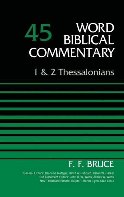 Book cover of: 1 and 2 Thessalonians, Volume 45. By: F. F. Bruce