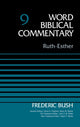 Book cover of: Ruth-Esther, Volume 9. By: Dr. Frederic W. Bush