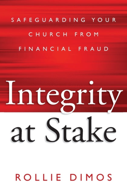 Book cover of: Integrity at Stake. By: Rollie Neal Dimos
