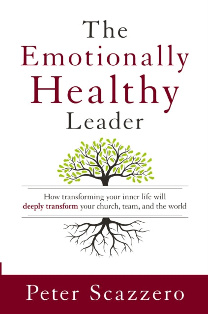 The Emotionally Healthy Leader