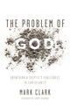Book cover of: Problem of God. By: Mark Clark