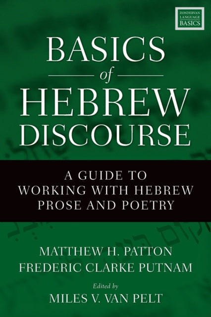 Book cover of: Basics of Hebrew Discourse. By: Matthew Patton
