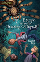 Book cover of: Escape from the Drooling Octopod!. By: Robert West