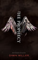 Book cover of: Prophecy. By: Dawn Miller