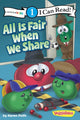 Book cover of: All Is Fair When We Share