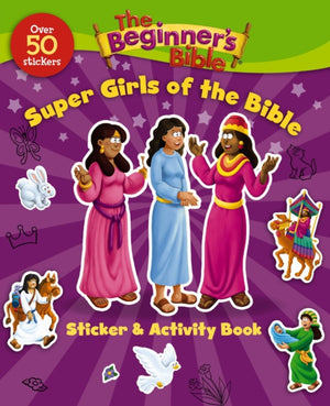 Beginner's Bible Super Girls of the Bible Sticker and Activity Book