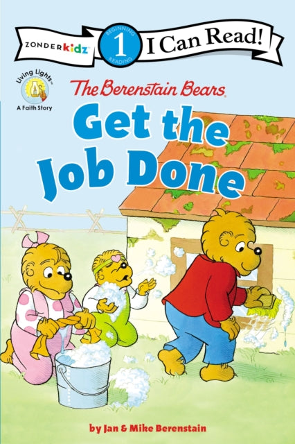 Book cover of: Berenstain Bears Get the Job Done. By: Jan Berenstain
