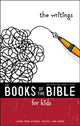 Book cover of: NIrV, The Books of the Bible for Kids: The Writings, Paperback. By: Zondervan Publishing Company