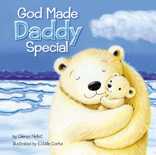 Book cover of: God Made Daddy Special
