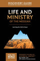 Book cover of: Life and Ministry of the Messiah Discovery Guide. By: Ray Vander Laan