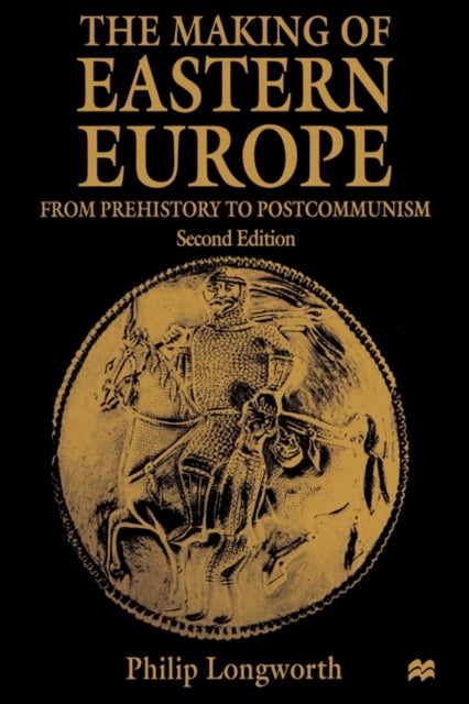 Book cover of: Making of Eastern Europe