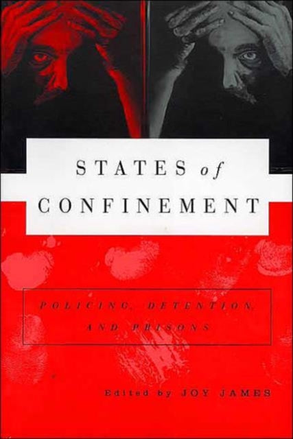 Book cover of: States of Confinement. By: Joy James